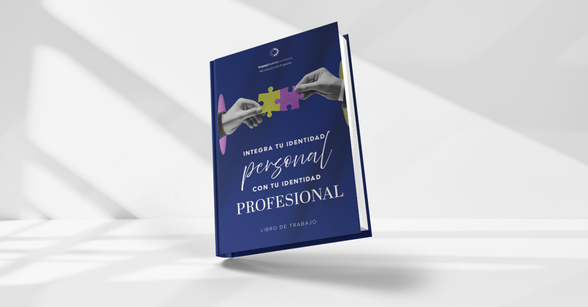 Integra tu identidad personal y profesional – Libro de Trabajo